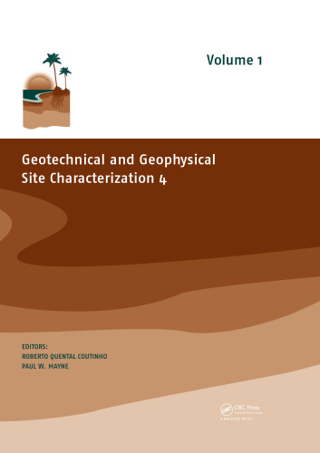 Geotechnical and Geophysical Site Characterization 4, Set