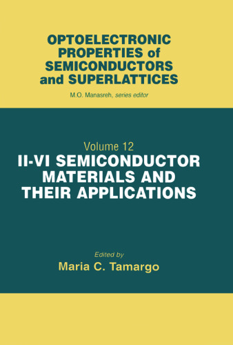 II-VI Semiconductor Materials and Their Applications