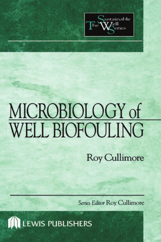 Microbiology Of Well Biofouling (Sustainable Water Well)