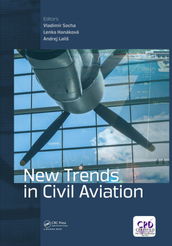NEW TRENDS IN CIVIL AVIATION : proceedings of the 19th international