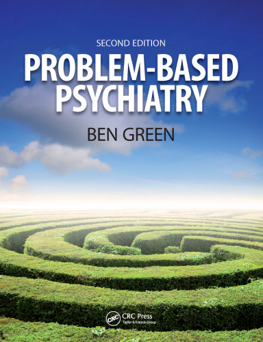 Problem Based Psychiatry : Volume 3, Treatment
