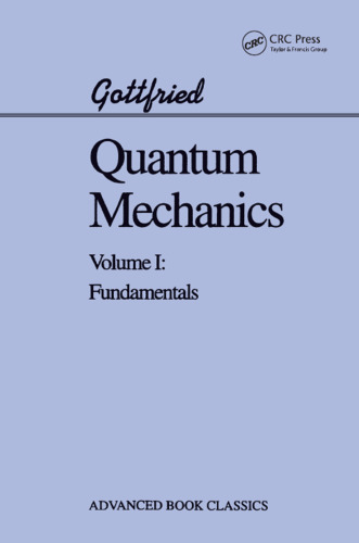 Quantum Mechanics, Volume 1