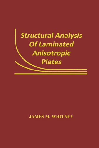 Structural Analysis of Laminated Anisotropic Plates