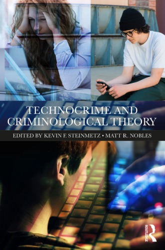 Technocrime and criminological theory