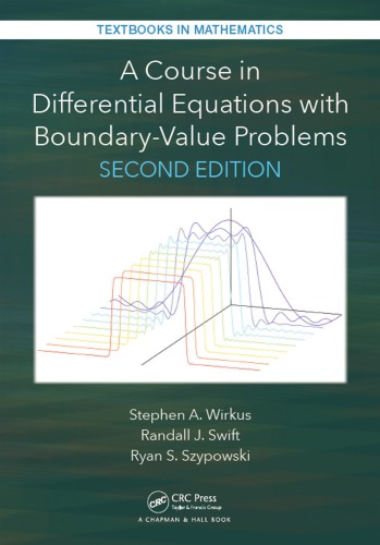 A Course in Differential Equations with Boundary Value Problems, Second Edition