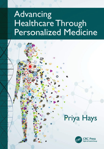 Advancing healthcare through personalized medicine
