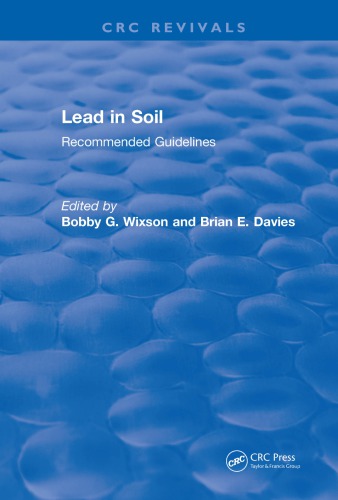 Lead in soil : recommended guidelines