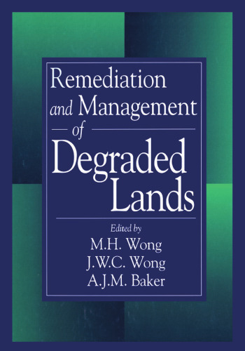 Remediation And Management Of Degraded Lands