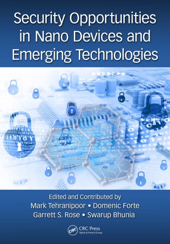 Security opportunities in nano devices and emerging technologies