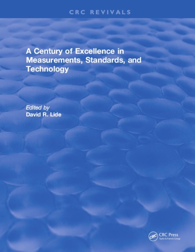 A Century of excellence in measurements, standards, and technology