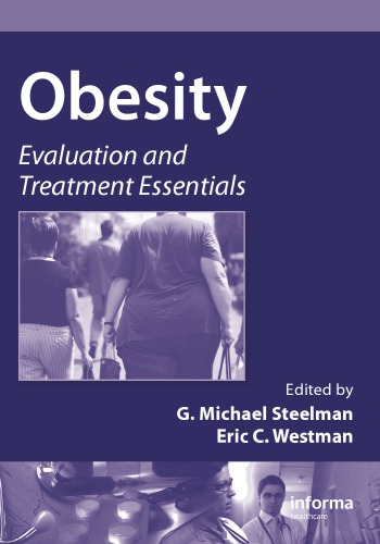 Obesity Evaluation and Treatment Essentials