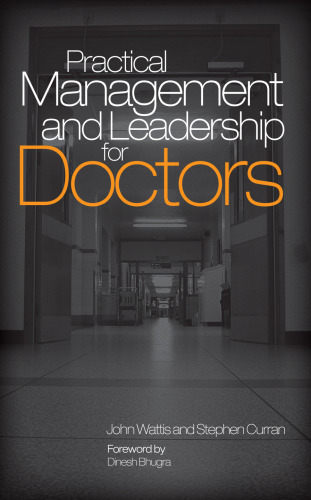Practical Management and Leadership for Doctors