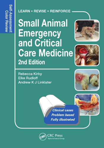 Small animal emergency and critical care medicine : self-assessment colour review