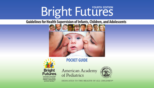 Bright Futures: Guidelines Pocket Guide