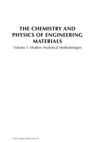 The Chemistry and Physics of Engineering Materials Volume 1: Modern Analytical Methodologies