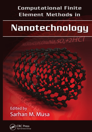 Computational Finite Element Methods in Nanotechnology