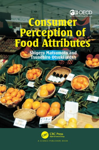 Consumer Perception of Food Attributes : Consumer Perception of Food Attributes