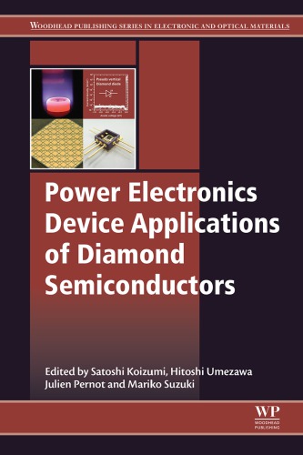 POWER ELECTRONICS DEVICE APPLICATIONS OF DIAMOND SEMICONDUCTORS