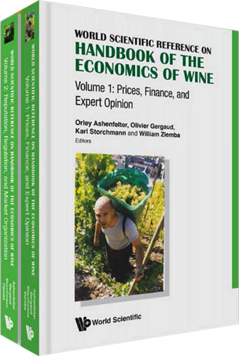 Handbook of the Economics of Wine, Two-Volume Set