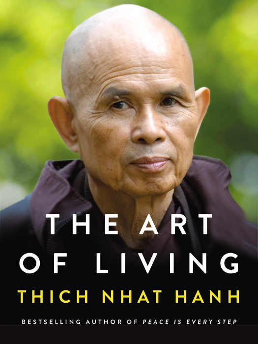 The Art of Living - Peace and Freedom in the Here and Now