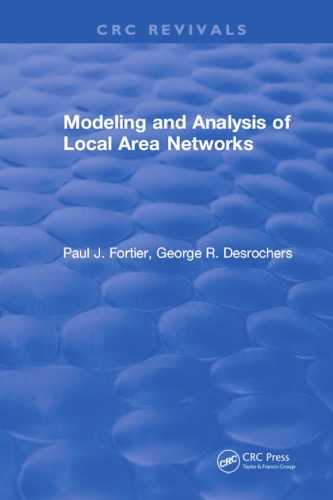 Modeling and Analysis of Local Area Networks