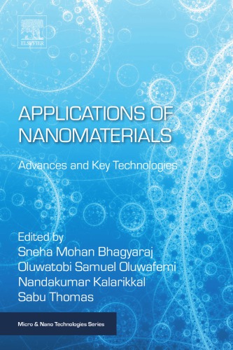 Applications of Nanomaterials : Advances and Key Technologies.