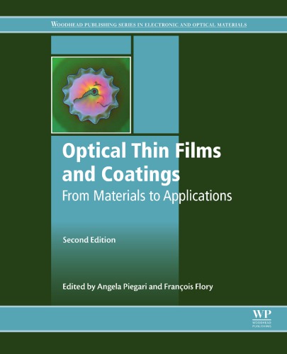 Optical Thin Films and Coatings 2e : From Materials to Applications.