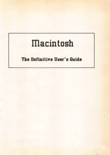Macintosh : the definitive user’s guide