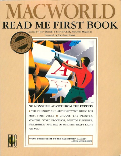 Macworld read me first book : Macintosh experts on Macintosh products and technology