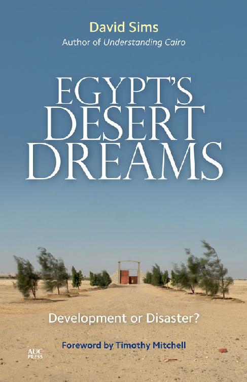 Egypt’s Desert Dreams: Development or Disaster?