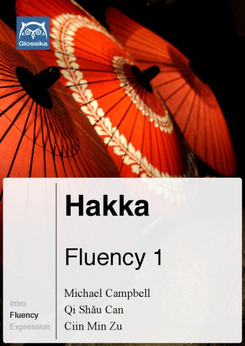 Glossika Mass Sentences Hakka (Sixian/Hailu) Fluency 1