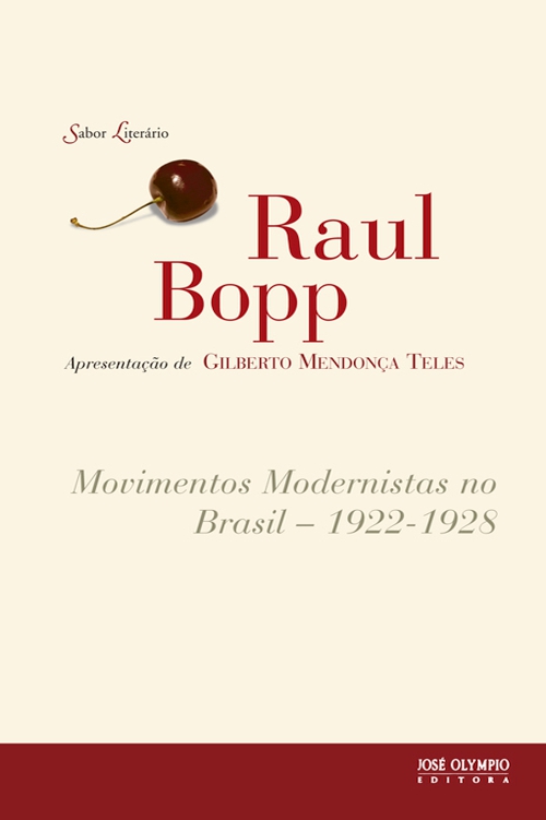 Movimentos Modernistas no Brasil — 1922-1928