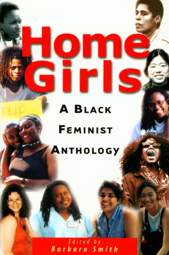 Home Girls : A Black Feminist Anthology