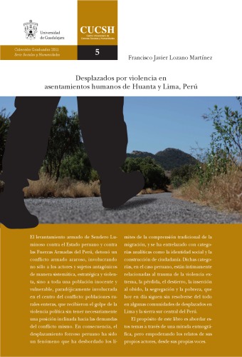 Desplazados por violencia en asentamientos humanos de Huanta y Lima, Perú