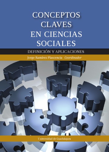 Conceptos claves en ciencias sociales. Definición y aplicaciones