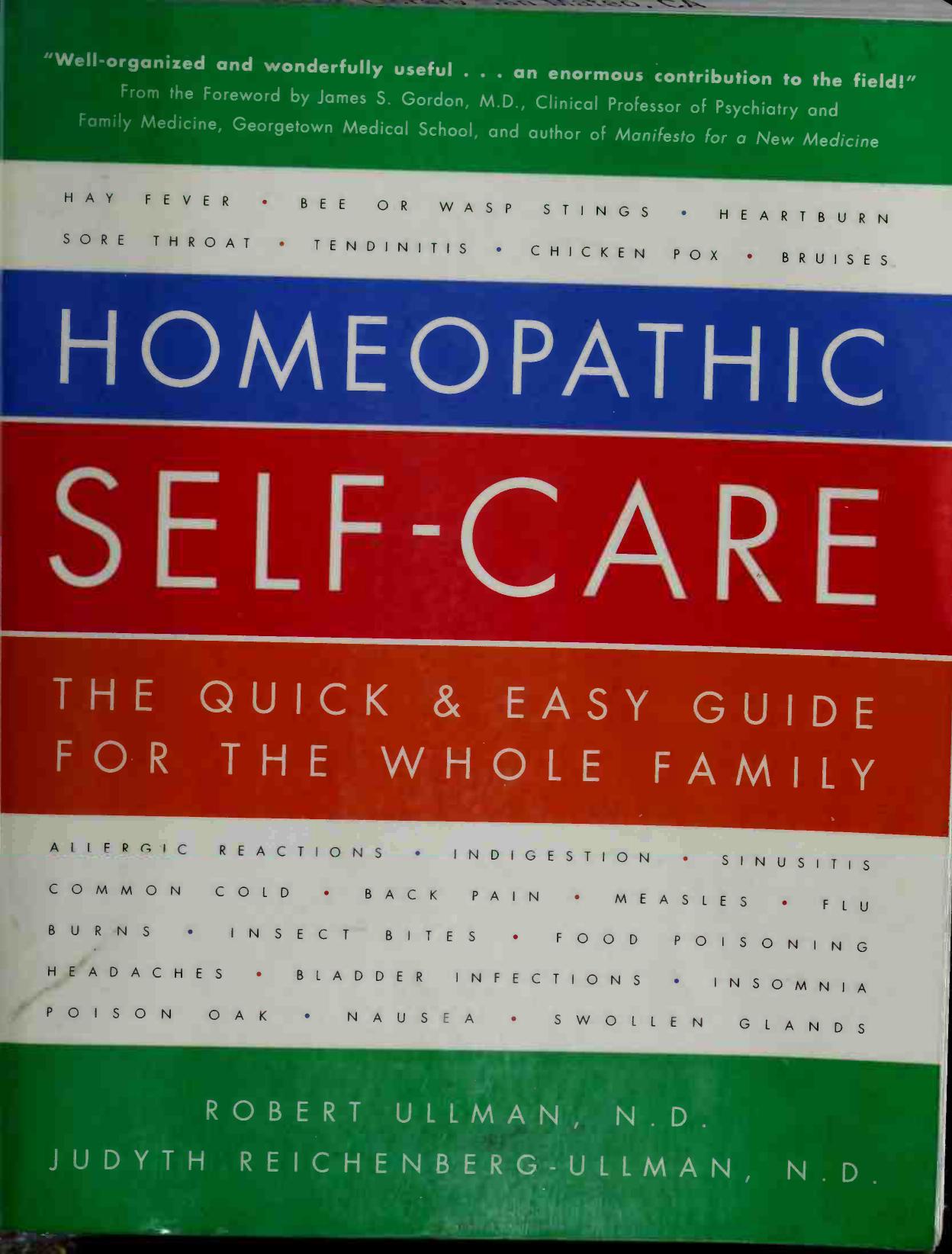 Homeopathic Self-Care: The Quick and Easy Guide for the Whole Family