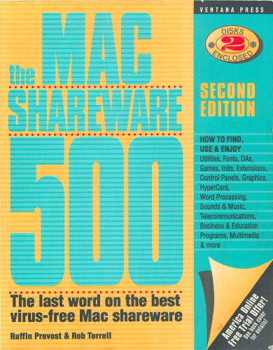 The Mac Shareware 500 : the last word on the best virus-free Mac Shareware