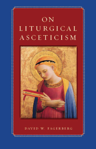 On liturgical asceticism
