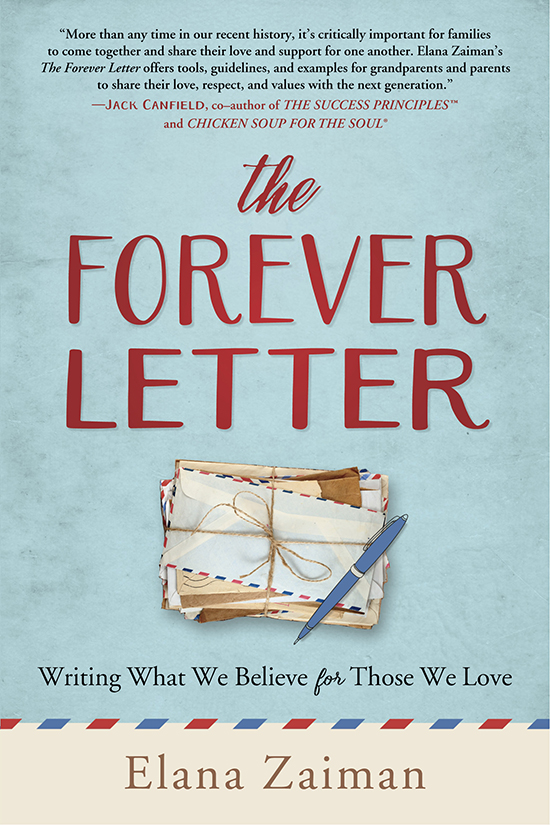 The Forever Letter: Writing What We Believe For Those We Love