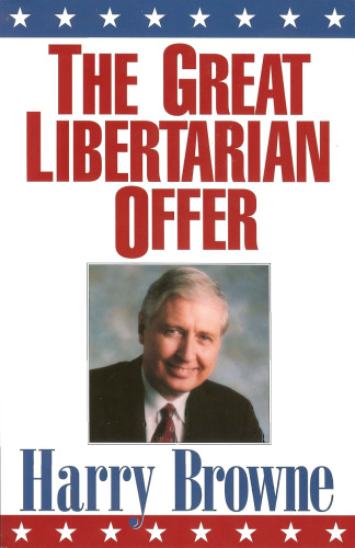 The Great Libertarian Offer