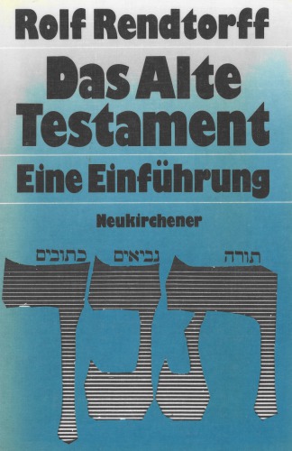 Das Alte Testament. Eine Einführung