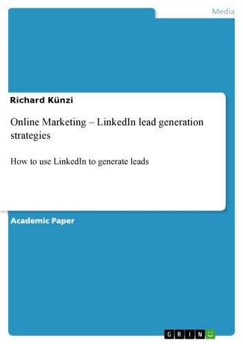 Online Marketing - LinkedIn lead generation strategies