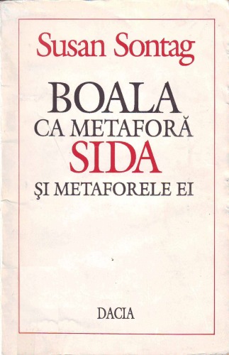 Boala ca metaforă. SIDA şi metaforele sale