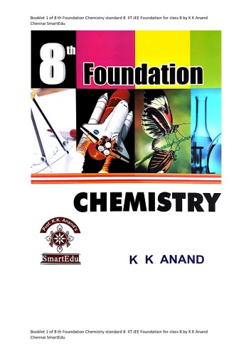 Booklet 1 of 8 th Foundation Chemistry standard 8  IIT JEE Foundation for class 8
