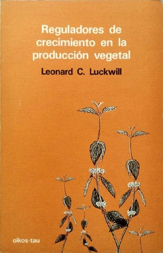 Reguladores de crecimiento en la producción vegetal
