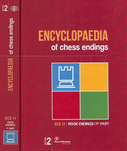 Encyclopedia Of Chess Endings Ece II Rook Endings  Part 1
