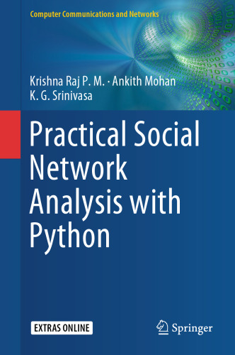 Practical Social Network Analysis with Python