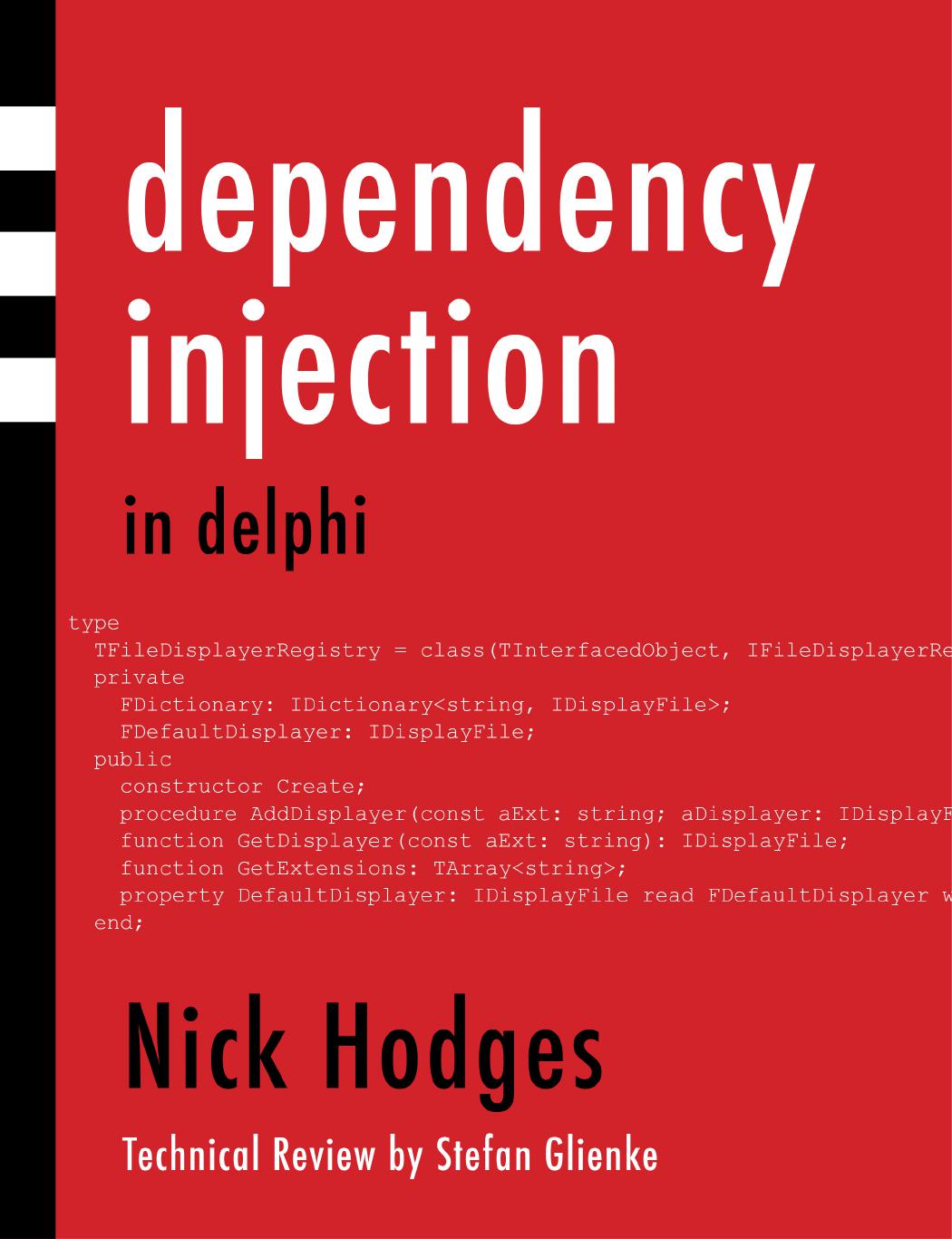 Dependency Injection In Delphi