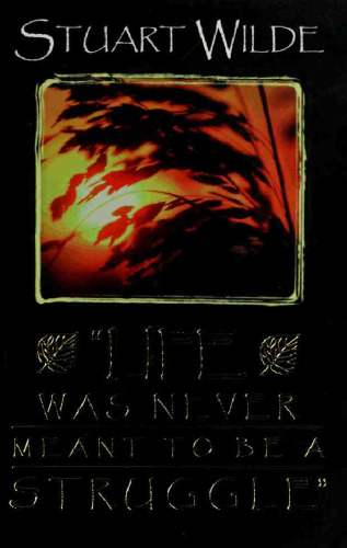 Life Was Never Meant to Be a Struggle