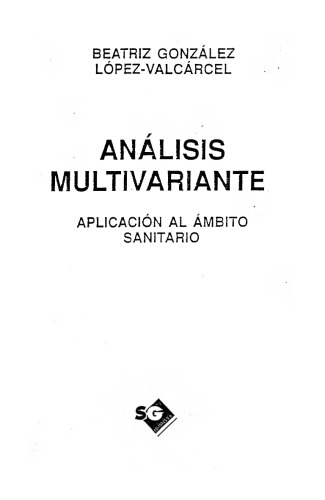 Análisis multivariante: aplicación al ámbito sanitario